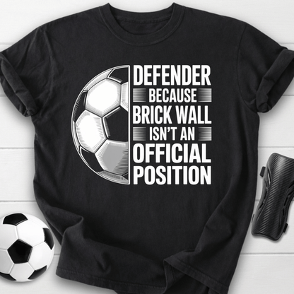 Soccer Defender Brick Wall T-Shirt
