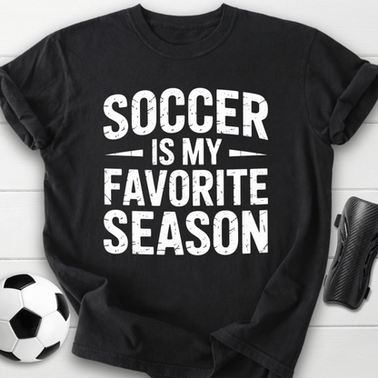 Soccer Is My Favorite Season T-Shirt