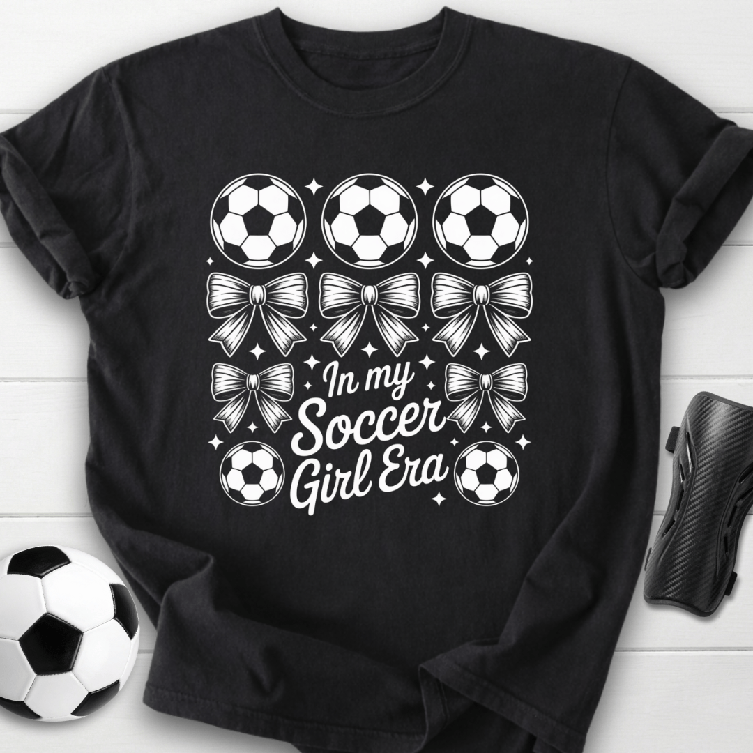 In My Soccer Girl Era T-Shirt