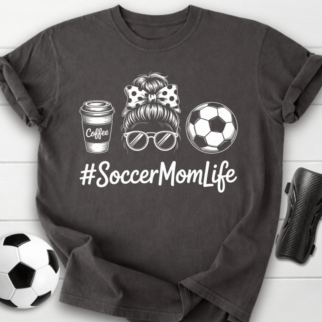 #SoccerMomLife T-Shirt