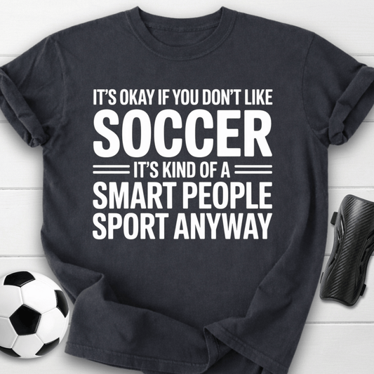 Smart People Soccer T-Shirt