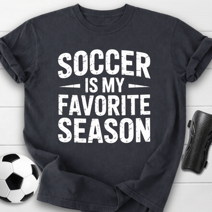 Soccer Is My Favorite Season T-Shirt
