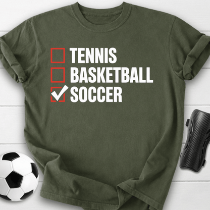 Soccer Over Other Sports T-Shirt