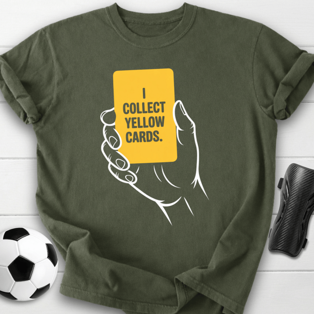 I Collect Yellow Cards Soccer T-Shirt