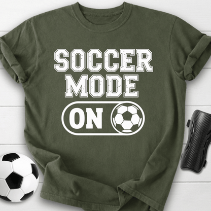 Soccer Mode On T-Shirt