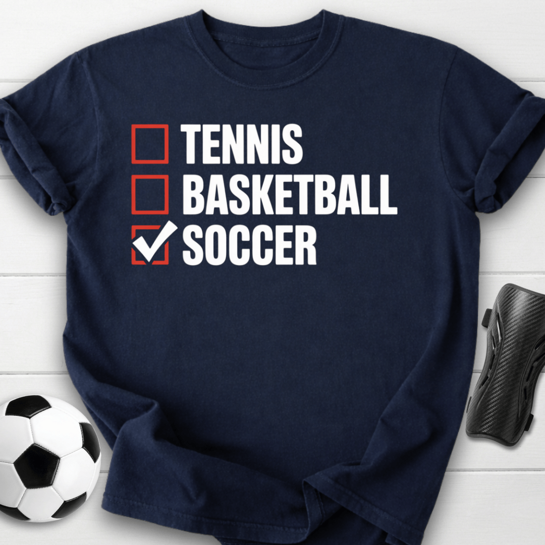 Soccer Over Other Sports T-Shirt